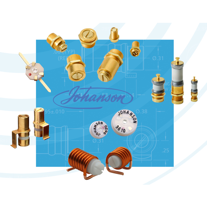 Johanson's Range of Trimmer Capacitors & Microwave Tuning Elements