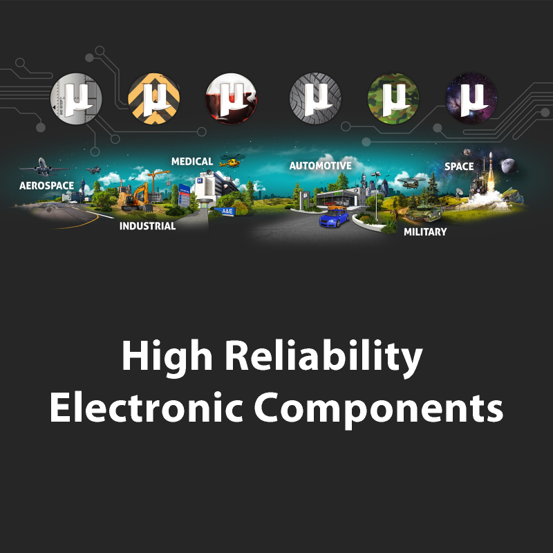 High Reliability Electronic Components